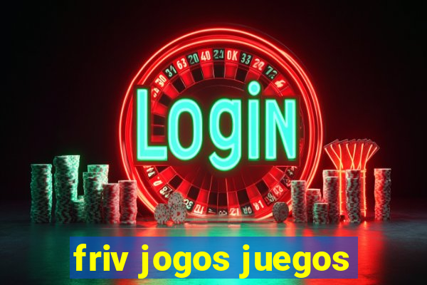 friv jogos juegos